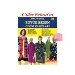 Dilem Yayınları Güler Erkan Sayı 91 Provasız Büyük Beden Giyim Kalıpları Beden: 44-54