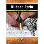 DILHANE PARKI - V. HÜSEYİN KAYA