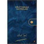 Dili Yaralı Satırlar & Arif Topal