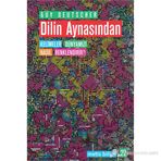 DILIN AYNASINDAN KELIMELER DÜNYAMIZI NASIL RENKLENDIRIR? - GUY DEUTSCHER