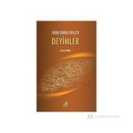 Dilin Derin Devleti Deyimler - Erdinç Doğru