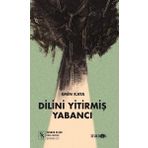 Dilini Yitirmiş Yabancı - Emin Kaya