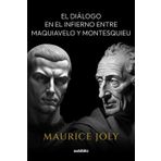 Diálogo en el infierno entre Maquiavelo y Montesquieu