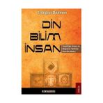 DIN - BILIM - İNSAN - ERDOĞAN DÖKMEN
