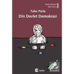 Din Devlet Demokrasi - Taha Parla