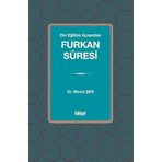 Din Eğitimi Açısından Furkan Sûresi