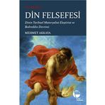 Din Felsefesi - Mehmet Akkaya