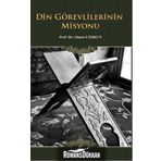 Din Görevlilerinin Misyonu - Ahmet Coşkun