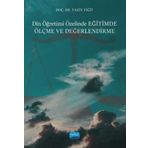Din Ogretimi Ozelinde Egıtımde Olcme Ve Degerlendırme