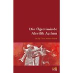 Din Öğretiminde Alevilik Açılımı - Mehmet Yaşar