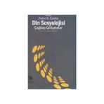 DIN SOSYOLOJISI ÇAĞDAŞ GELIŞMELER - PETER B. CLARKE