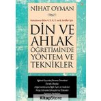 Din ve Ahlak Öğretiminde Yöntem ve Teknikler - Nihat Oyman