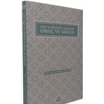 Din ve Bilimin Işığında Oruç ve Sağlık Alparslan Özyazıcı