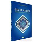 Din ve Siyaset; Velayet-i Fakih Düşüncesi Üzerine Bir Araştırma - Mehdi Hadevi Tahrani