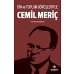 Din ve Toplum Görüşleriyle Cemil Meriç - Kemaleddin Taş