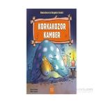 Dinazorların Da Duyguları Vardır - Korkakozor Kamber - Brian Moses