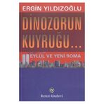 DINAZORUN KUYRUĞU... - ERGIN YILDIZOĞLU