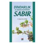 Dindarlık ve Kişilik Açısından Sabır - Beyazıt Yaşar Seyhan