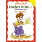 DINI BILGILER FAALIYET KİTABI - 1 - MÜRŞİDE UYSAL