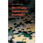 Dini Gruplar ve Cemaatlerin Sosyolojisi -Konya Örneği