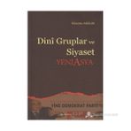 DINI GRUPLAR VE SIYASET YENI ASYA - HÜSEYİN ARSLAN