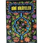 DINI HIKAYELER - NAIM ERDOĞAN