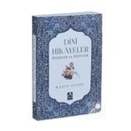 Dini Hikayeler Öyküler ve Öğütler - Ragıp Güzel