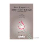 Dini Kaynaklar Nasıl Tahrif Ediliyor - Kadı Hızır Bey Davud el-Karsi 1160 H.