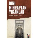 Dini Mihraptan Yıkanlar - Harun Çetin
