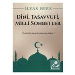 DINI SOHBETLER - BEKIR TOPALOĞLU