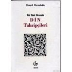DINI TAMIR DAVASINDA DIN TAHRİPÇİLERİ - AHMET DAVUDOĞLU