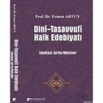 DINI-TASAVVUFI HALK EDEBİYATI - ERMAN ARTUN