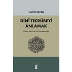 Dini Tecrübeyi Anlamak - Şevket Özcan