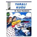 Dinim Serisi 04: Yaralı Kuğu Damla Yayınevi