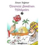 Dinimizi Sevdiren Hikayeler 2 - Sinan Yağmur