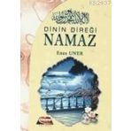 DININ DIREĞI NAMAZ - GENEL