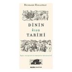 Dinin Kısa Tarihi - Richard Holloway