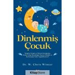 Dinlenmiş Çocuk W. Chris Winter