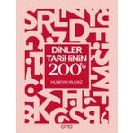Dinler Tarihinin 200'ü - Hüseyin Yılmaz