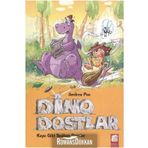 Dino Dostlar - Kaya Gibi Sağlam Dostlar - Andrea Pau