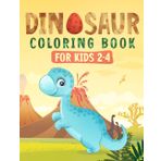 DINOSAUR COLORING BOOK FOR KIDS 2-4: Designed for young children, its jumbo size makes it very cozy for little ones to have maximum fun. Let the adventure begin!