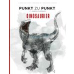 Dinosaurier- Punkt zu Punkt Bilder - Ultimatives Punkte Verbinden mit über 30000 Punkten: 40 Faszinierende Motive zur Entspannung und Stressabbau - Malbuch für Erwachsene