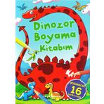Dinozor Boyama Kitabım: Boyanacak 16 Harika Resim