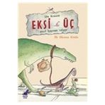 Dinozor Çocuk Eksi Üç Evcil Hayvan İstiyor