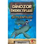 Dinozor Dedektifleri - Söylentiler - Stephanie Baudet