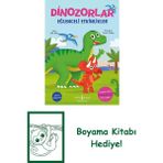 Dinozorlar – Eğlenceli Etkinlikler + Boyama Kitabı