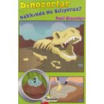 Dinozorlar Hakkında Ne Biliyoruz? - Rebecca Olien