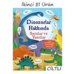 Dinozorlar Hakkında Sorular ve Yanıtlar (İKİNCİ EL ÜRÜN)