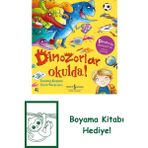 Dinozorlar Okulda! + Boyama Kitabı