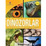 Dinozorlar - Tarih Öncesi Dönemin Devleriyle Tanışın - Kollektif